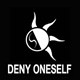 DENY ONESELF