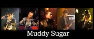 Muddy Sugar