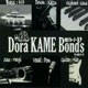 Dora KAME Bonds